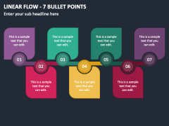 Linear Flow - 7 Bullet Points PPT Slide 1