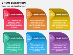 6 Items Description PPT Slide 2