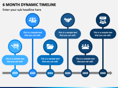 6 Month Dynamic Timeline PPT Slide 1