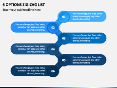 6 Options Zig-Zag List PPT Slide 1