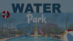 Water Park Theme Animated Presentation - SketchBubble
