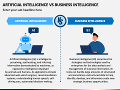 Artificial Intelligence Vs Business Intelligence PowerPoint and Google ...