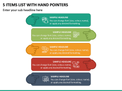 5 Items List With Hand Pointers PPT Slide 5