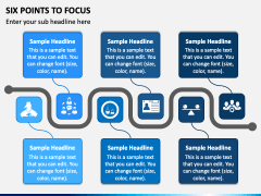Six Points to Focus PPT Slide 2