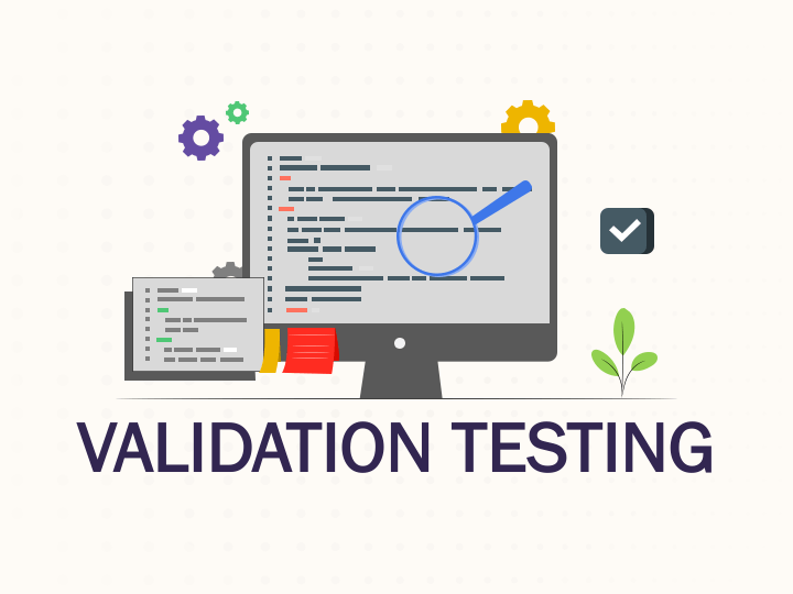 Validation Testing PowerPoint And Google Slides Template - PPT Slides