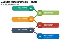 Animated Zigzag Infographic - 6 Stages PPT Slide 1