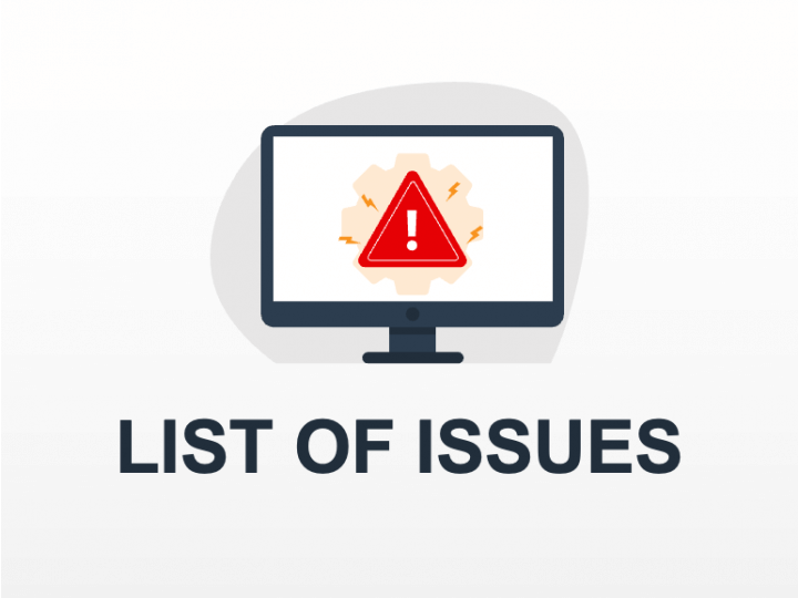 List of Issues PPT Slide 1