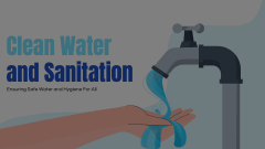 Clean Water and Sanitation Animated Presentation - SketchBubble