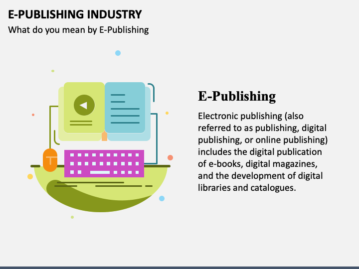 E-Publishing Industry PPT Slide 1