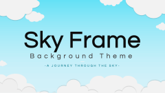 Sky Frame Background Theme PPT Slide 1