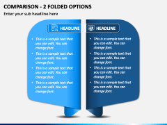 Comparison - 2 Folded Options PPT Slide 2
