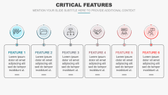 Critical Features PPT Slide 5