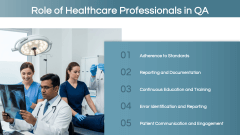 Quality Assurance in Healthcare PPT Slide 7