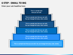6 Step - Small to Big PPT Slide 1