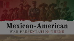 Mexican-American War Theme Animated Presentation - SketchBubble