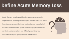 Acute Memory Loss PowerPoint and Google Slides Template - PPT Slides