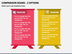 Comparison Board - 2 Options PPT Slide 1
