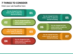 7 Things To Consider PPT Slide 2