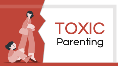 Toxic Parenting PPT Slide 1