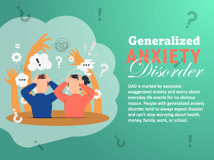 Generalized Anxiety Disorder (GAD) PPT Slide 1