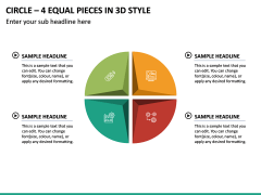 Circle – 4 Equal Pieces in 3d Style PPT Slide 2