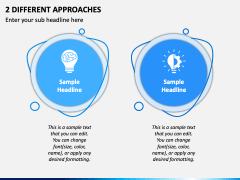 2 Different Approaches PPT Slide 2