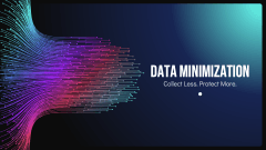 Data Minimization PPT Slide 1