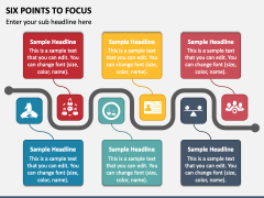 Six Points to Focus PPT Slide 1