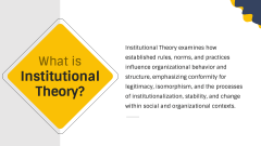 Institutional Theory PPT Slide 2