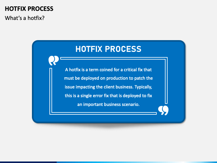 Hotfix Process PowerPoint Template PPT Slides SketchBubble
