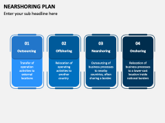 Nearshoring Plan PPT Slide 4