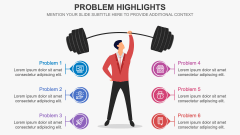 Problem Highlights PPT Slide 1