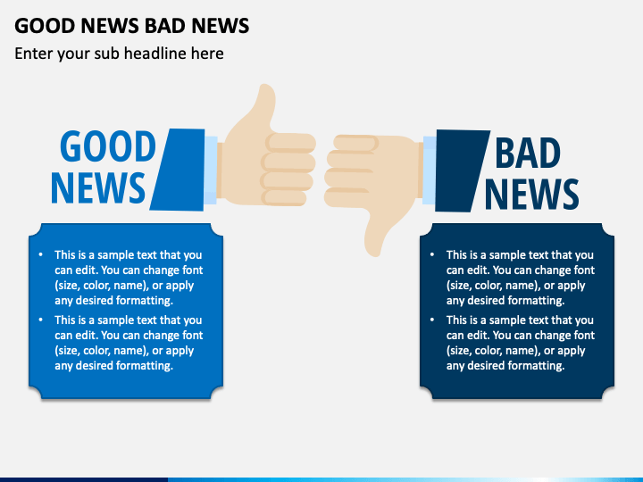 directness in presentation of bad news is good