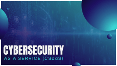 Cybersecurity as a Service (CSaaS) PPT Slide 1
