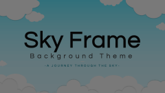 Sky Frame Background Theme Animated Presentation - SketchBubble