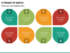 8 Trends to Watch PPT Slide 2