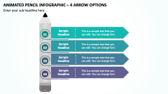Animated Pencil Infographic - 4 Arrow Options PPT Slide 1