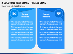 2 Colorful Text Boxes - Pros & Cons PPT Slide 2