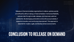 Release on Demand PPT Slide 8