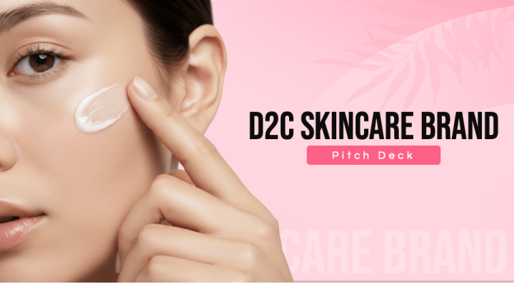 D2C Skincare Brand Pitch Deck PPT Slide 1